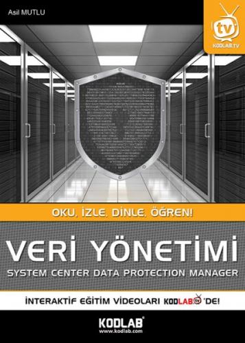 Kurye Kitabevi - Veri Yönetimi System Center Data Protection Manager