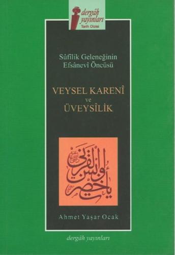 Kurye Kitabevi - Veysel Karani ve Üveysilik