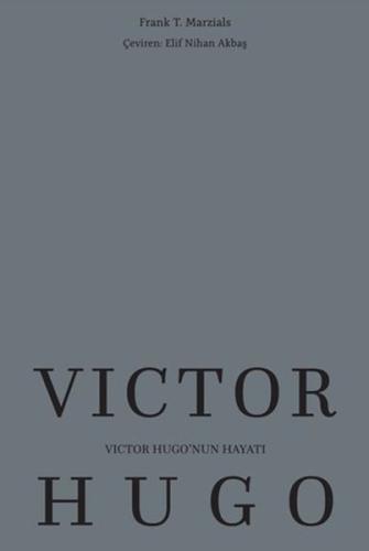 Kurye Kitabevi - Victor Hugo’nun Hayatı