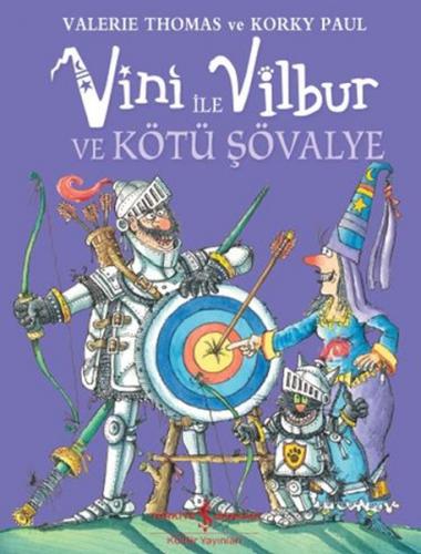 Kurye Kitabevi - Vini İle Vilbur ve Kötü Şövalye (Ciltli)