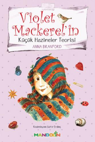 Kurye Kitabevi - Violet Mackerelin Küçük Hazineler Teorisi