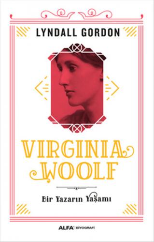 Kurye Kitabevi - Virginia Woolf Bir Yazarın Yaşamı