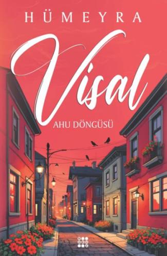 Kurye Kitabevi - Visal – Ahu Döngüsü