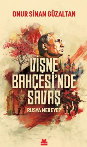 Kurye Kitabevi - Vişne Bahçesi’nde Savaş