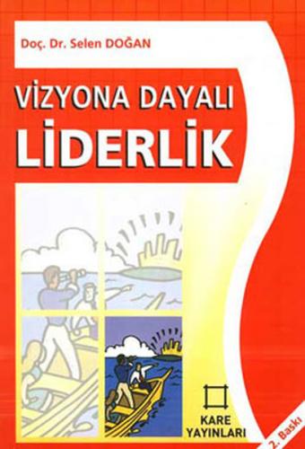 Kurye Kitabevi - Vizyona Dayalı Liderlik