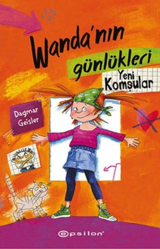 Kurye Kitabevi - Wanda’nın Günlükleri 1-Yeni Komşular (Ciltli)