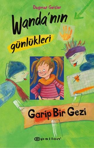 Kurye Kitabevi - Wanda’nın Günlükleri 3-Garip Bir Gezi (Ciltli)