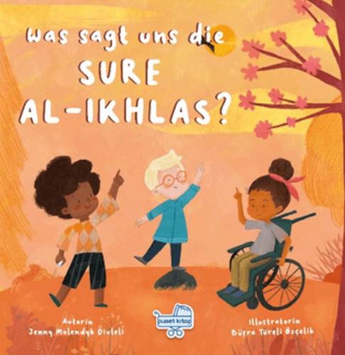 Kurye Kitabevi - Was sagt uns die Sure Al-Ikhlas? (Almanca İhlas Sures