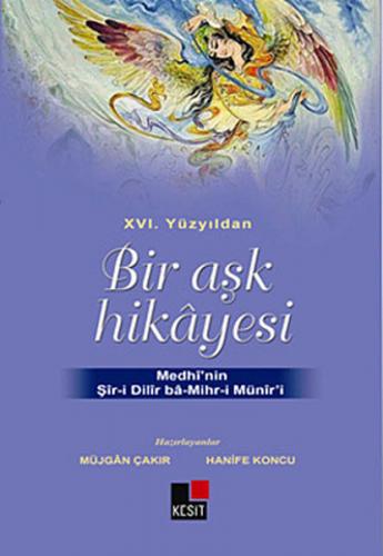 Kurye Kitabevi - XVI. Yüzyıldan Bir Aşk Hikayesi