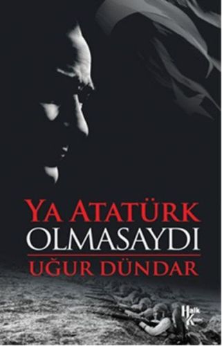 Kurye Kitabevi - Ya Atatürk Olmasaydı