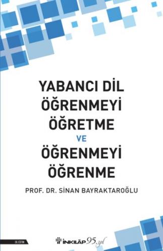 Kurye Kitabevi - Yabancı Dil Öğrenmeyi Öğretme ve Öğrenmeyi Öğrenme