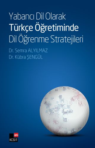 Kurye Kitabevi - Yabancı Dil Olarak Türkçe Öğretiminde Dil Öğrenme Str