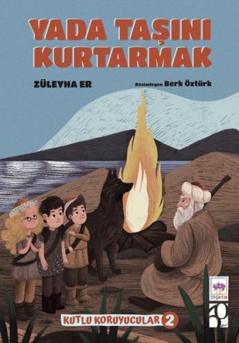 Kurye Kitabevi - Yada Taşını Kurtarmak -Kutlu Koruyucular -2