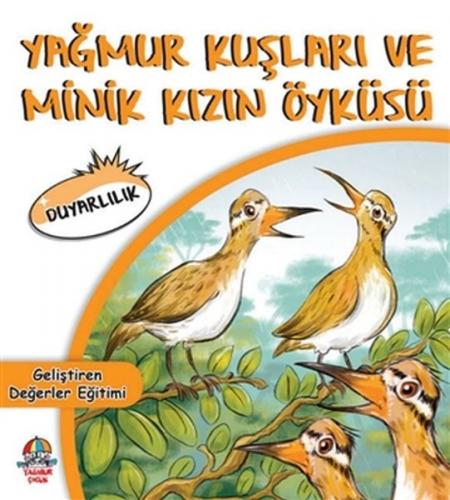 Kurye Kitabevi - Geliştiren Değerler Eğitimi-Duyarlılık-Yağmur Kuşları