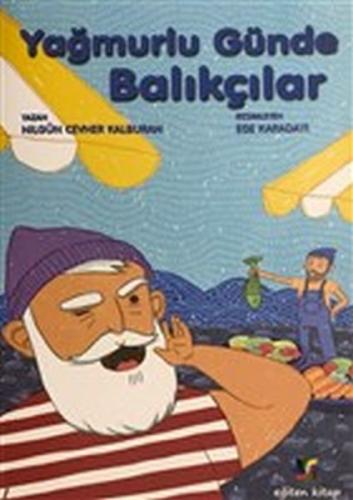 Kurye Kitabevi - Yağmurlu Günde Balıkçılar