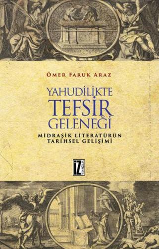 Kurye Kitabevi - Yahudilikte Tefsir Geleneği Midraşik Literatürün Tari