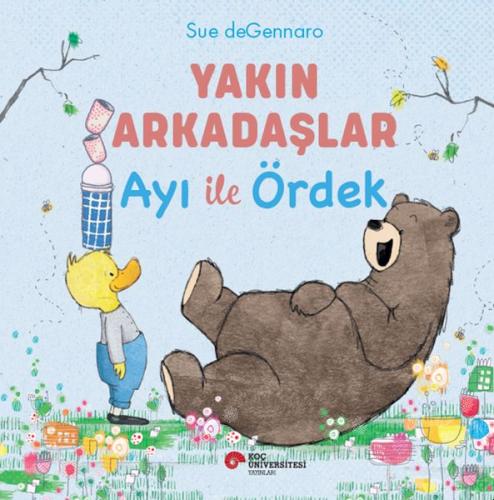 Kurye Kitabevi - Yakın Arkadaşlar Ayı İle Ördek