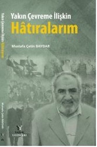 Kurye Kitabevi - Yakın Çevreme İlişkin Hatıralarım