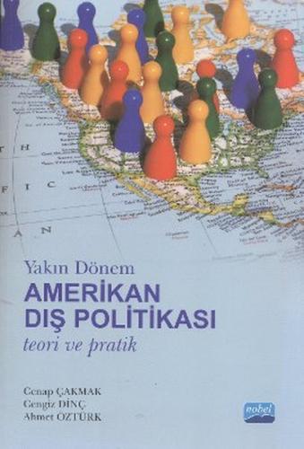 Kurye Kitabevi - Yakın Dönem Amerikan Dış Politikası Teori ve Pratik