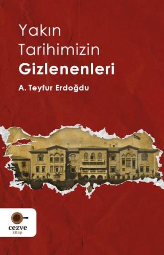 Kurye Kitabevi - Yakın Tarihimizin Gizlenenleri