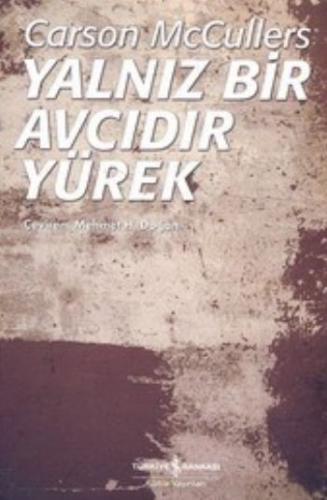 Kurye Kitabevi - Yalnız Bir Avcıdır Yürek