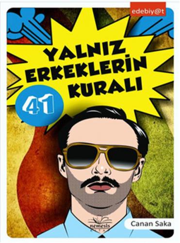 Kurye Kitabevi - Yalnız Erkeklerin 41 Kuralı