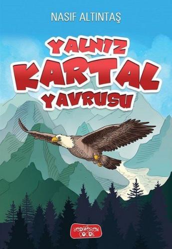 Kurye Kitabevi - Yalnız Kartal Yavrusu