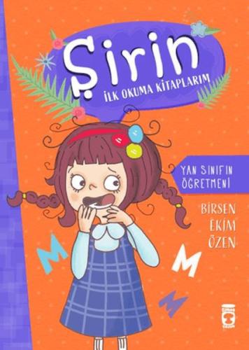 Kurye Kitabevi - Yan Sınıfın Öğretmeni - Şirin İlk Okuma Kitaplarım 8