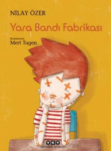 Kurye Kitabevi - Yara Bandı Fabrikası