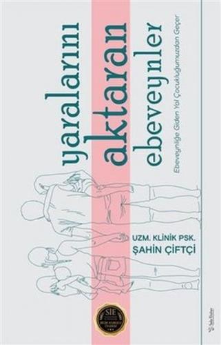 Kurye Kitabevi - Yaralarını Aktaran Ebeveynler