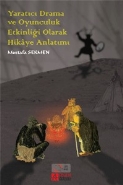 Kurye Kitabevi - Yaratıcı Drama ve Oyunculuk Etkinliği Olarak Hikâye A