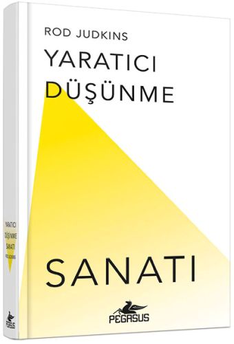 Kurye Kitabevi - Yaratıcı Düşünme Sanatı Ciltli