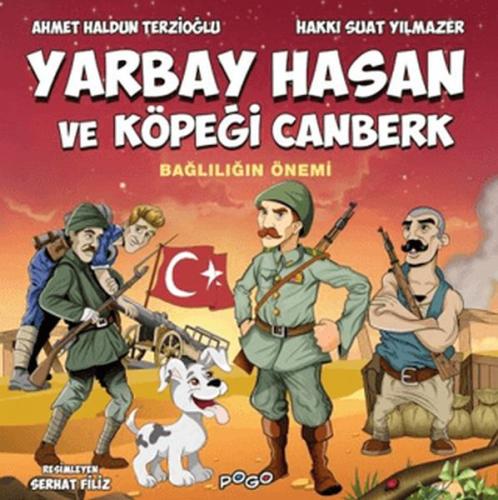 Kurye Kitabevi - Yarbay Hasan ve Köpeği Canberk - Bağlılığın Önemi