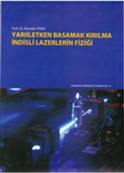 Kurye Kitabevi - Yarıiletken Basamak Kırılma İndisli Lazerlerin Fiziği