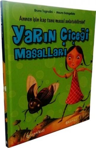 Kurye Kitabevi - Masal Kütüphanesi: Yarın Çiçeği Masalları