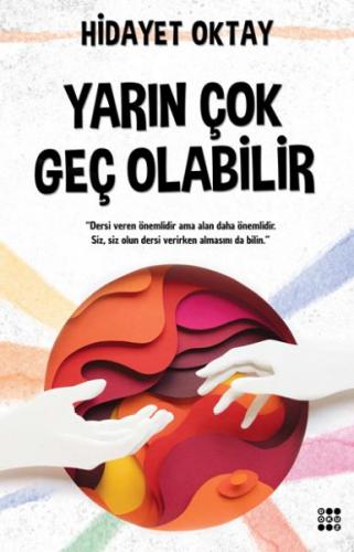 Kurye Kitabevi - Yarın Çok Geç Olabilir