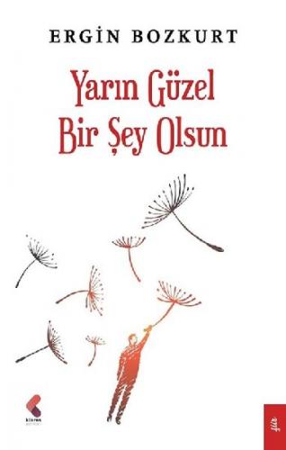 Kurye Kitabevi - Yarın Güzel Bir Şey Olsun