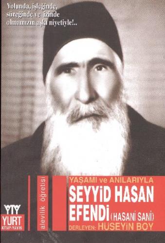 Kurye Kitabevi - Yaşamı ve Anılarıyla Seyyid Hasan Efendi (Hasani Sani