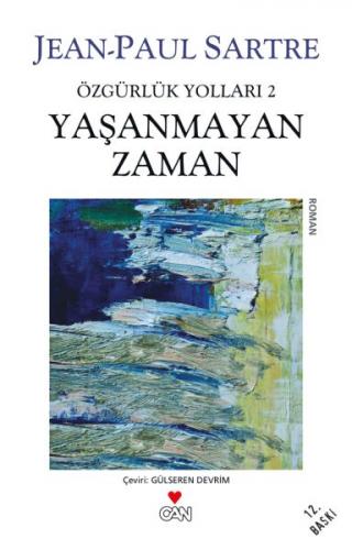 Kurye Kitabevi - Özgürlük Yolları-2: Yaşanmayan Zaman