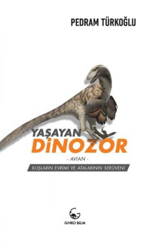 Kurye Kitabevi - Yaşayan Dinozor - Avian