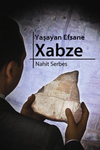 Kurye Kitabevi - Yaşayan Efsane Xabze