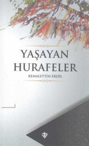 Kurye Kitabevi - Yaşayan Hurafeler