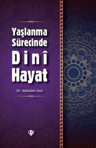 Kurye Kitabevi - Yaşama Sürecinde Dini Hayat