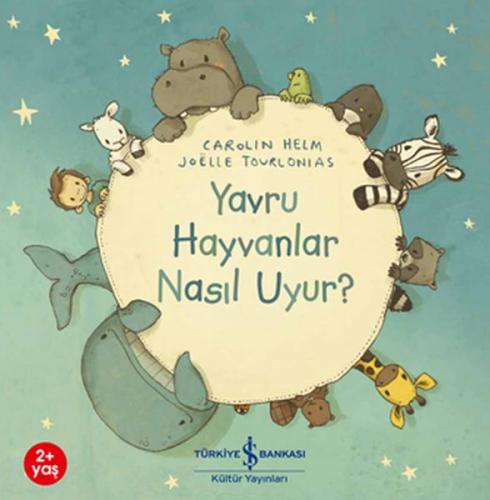 Kurye Kitabevi - Yavru Hayvanlar Nasıl Uyur?