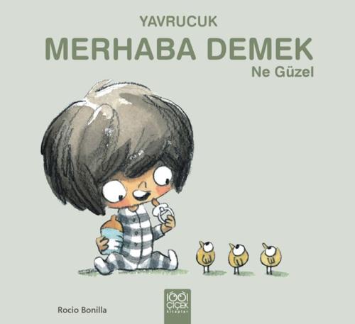 Kurye Kitabevi - Yavrucuk- Merhaba Demek Ne Güzel