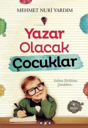 Kurye Kitabevi - Yazar Olacak Çocuklar