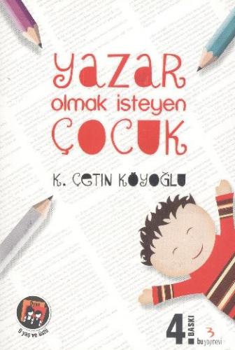 Kurye Kitabevi - Yazar Olmak İsteyen Çocuk