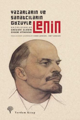 Kurye Kitabevi - Lenin-Yazarların ve Şairlerin Gözüyle (Ciltli)