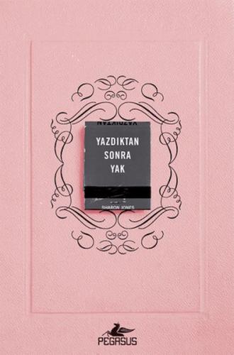 Kurye Kitabevi - Yazdıktan Sonra Yak