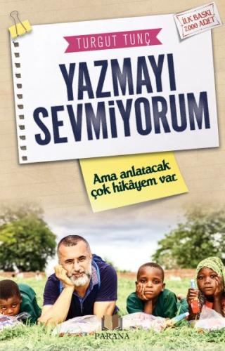 Kurye Kitabevi - Yazmayı Sevmiyorum Ama Anlatacak Çok Hikayem Var